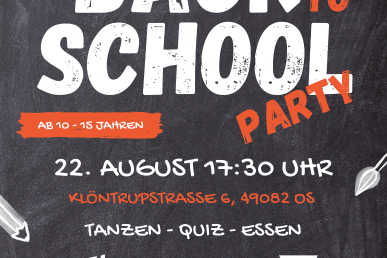 Back to School Party 22.08.2025 17:30 Uhr